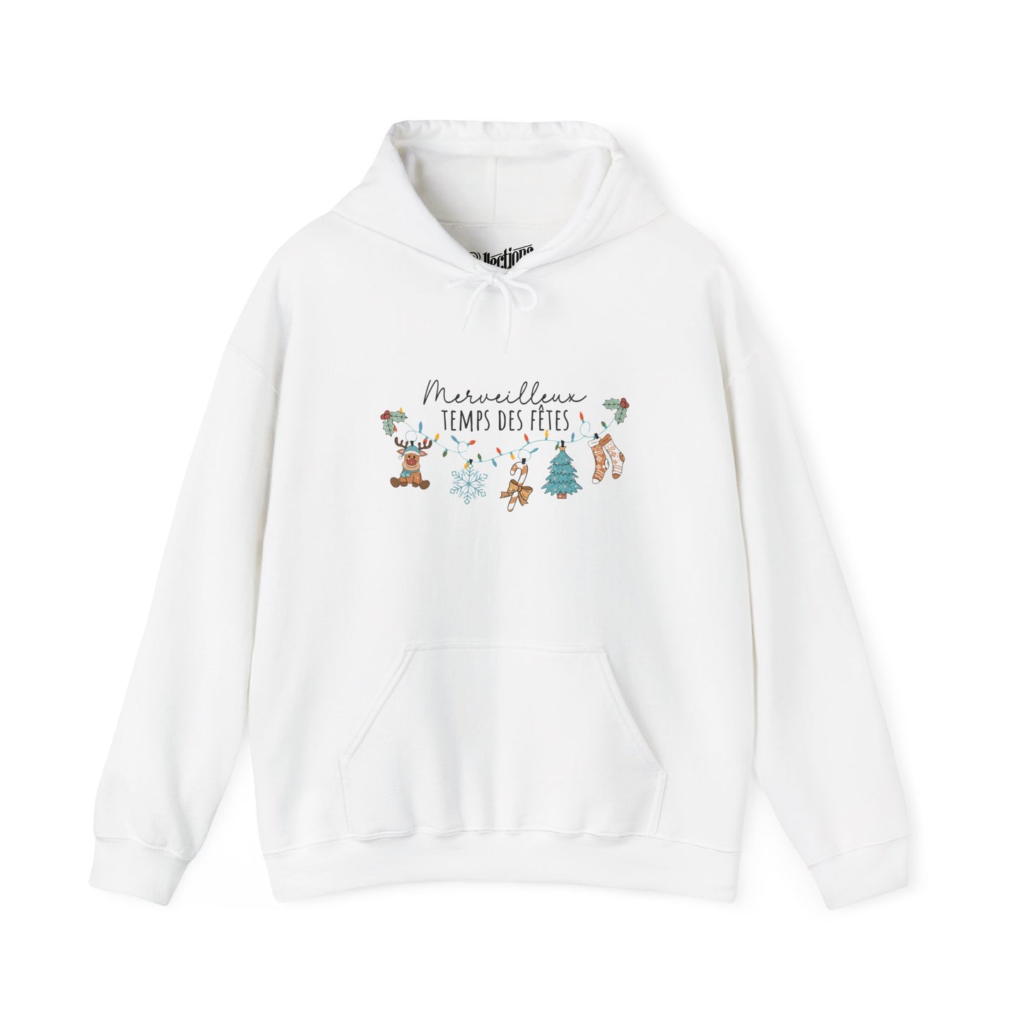 Sweat à capuche - Merveilleux Temps des Fêtes