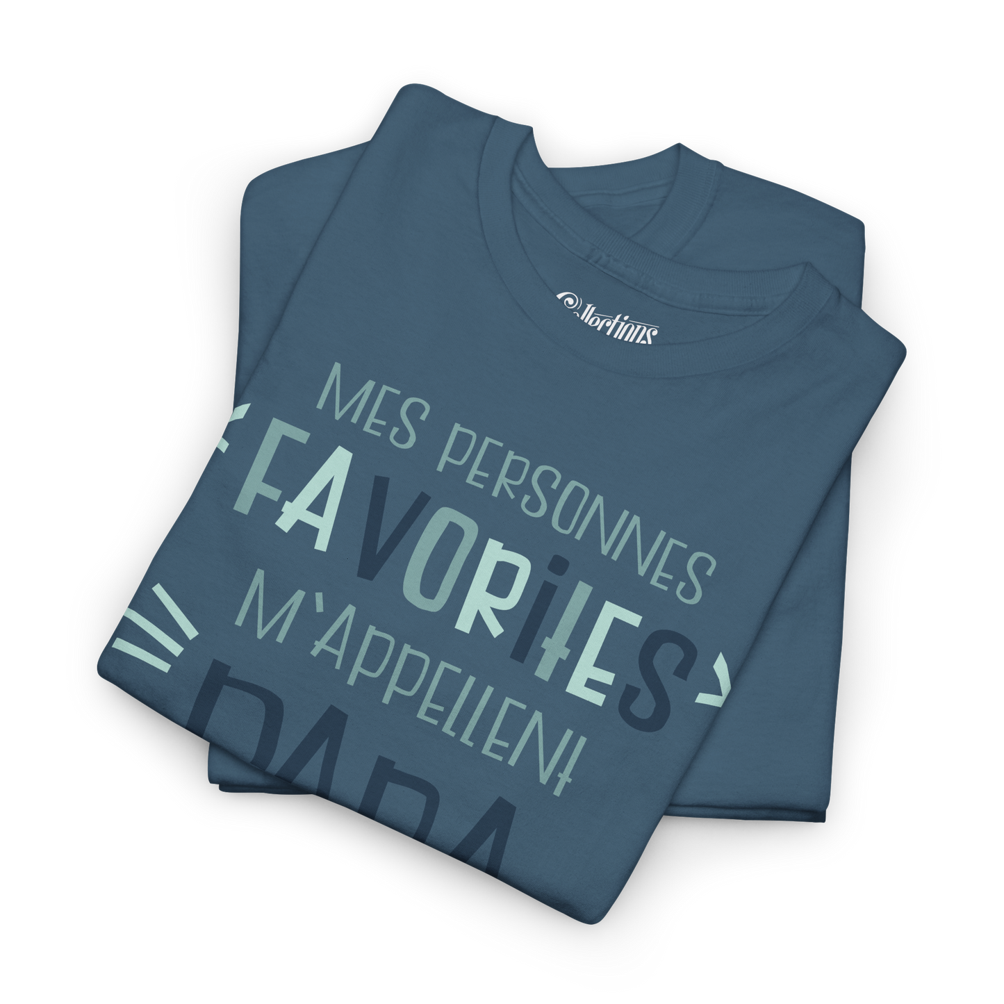 T-Shirt - My favorite people call me Dad