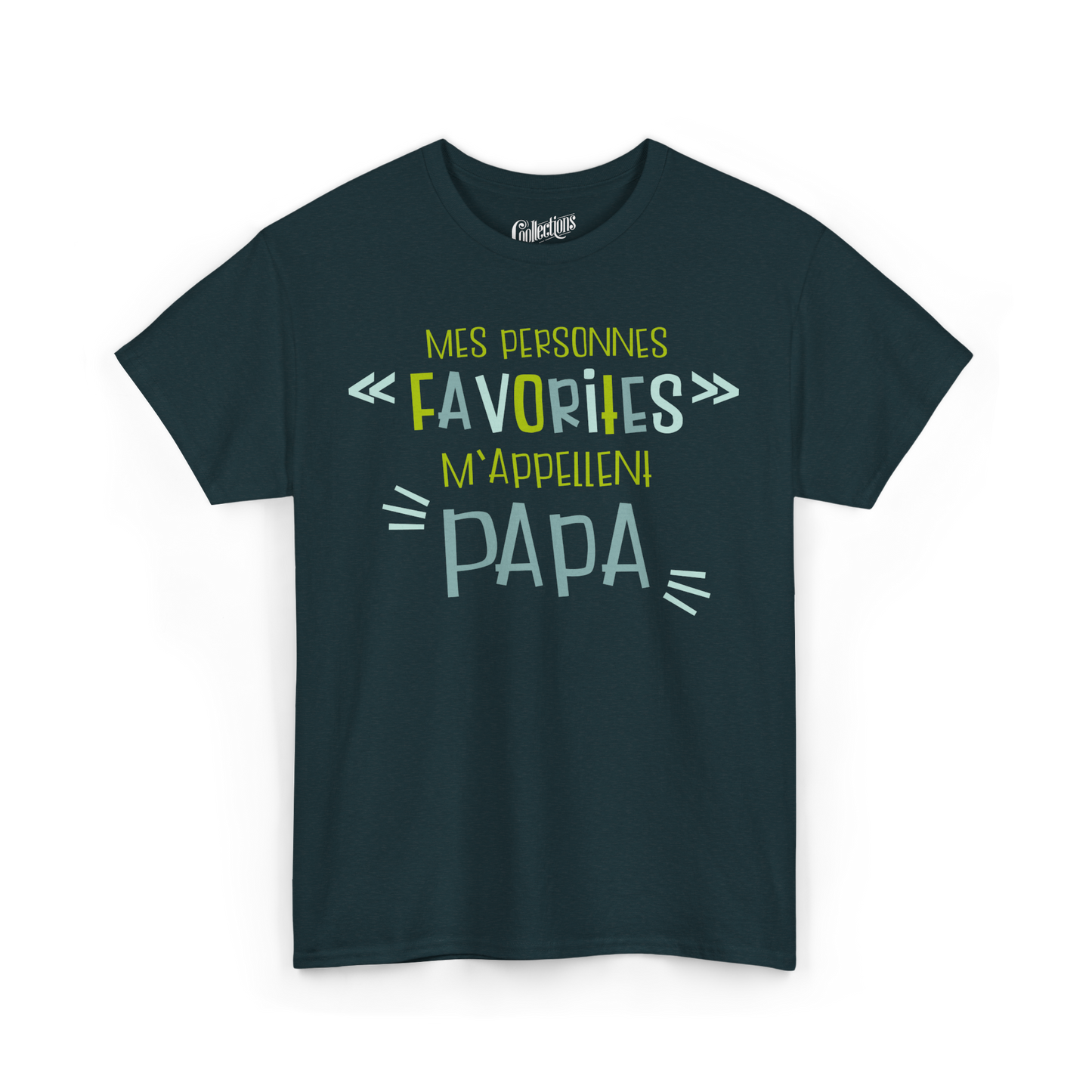 T-Shirt - My favorite people call me Dad