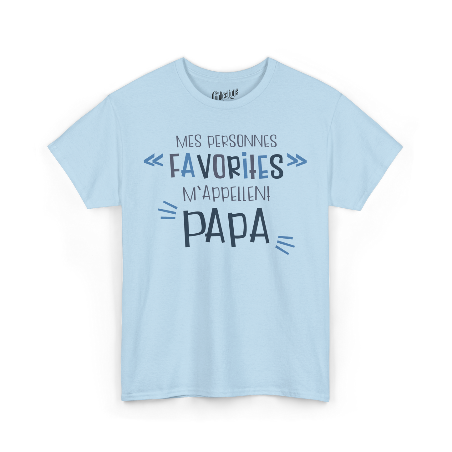 T-Shirt - My favorite people call me Dad