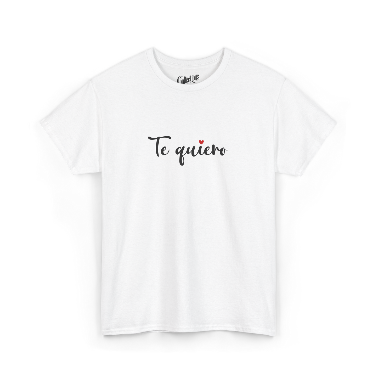 T-shirt - I love you "Te quiero" - Spanish