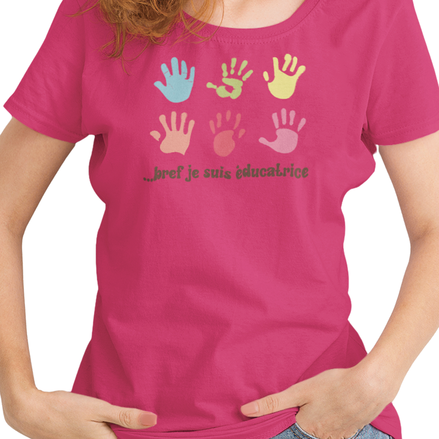 T-Shirt - ... bref je suis éducatrice