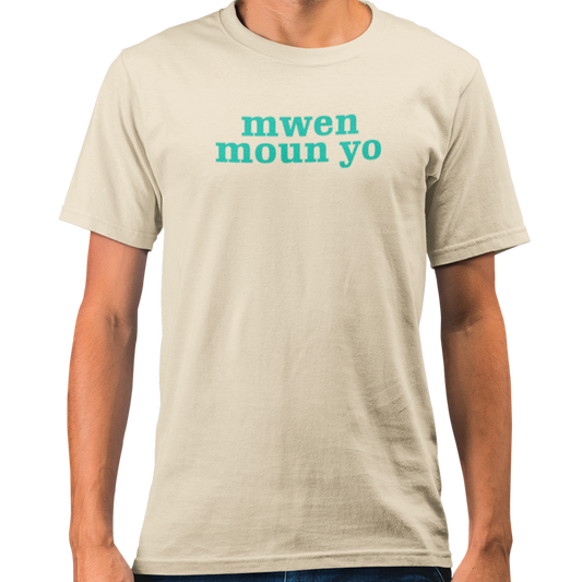 T-shirt - Mwen Moun Yo