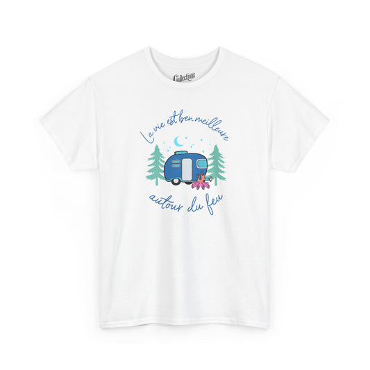 #camping - T-Shirt - T-shirt - La vie est ben meilleure autour d’un feu - Blanc / S / M