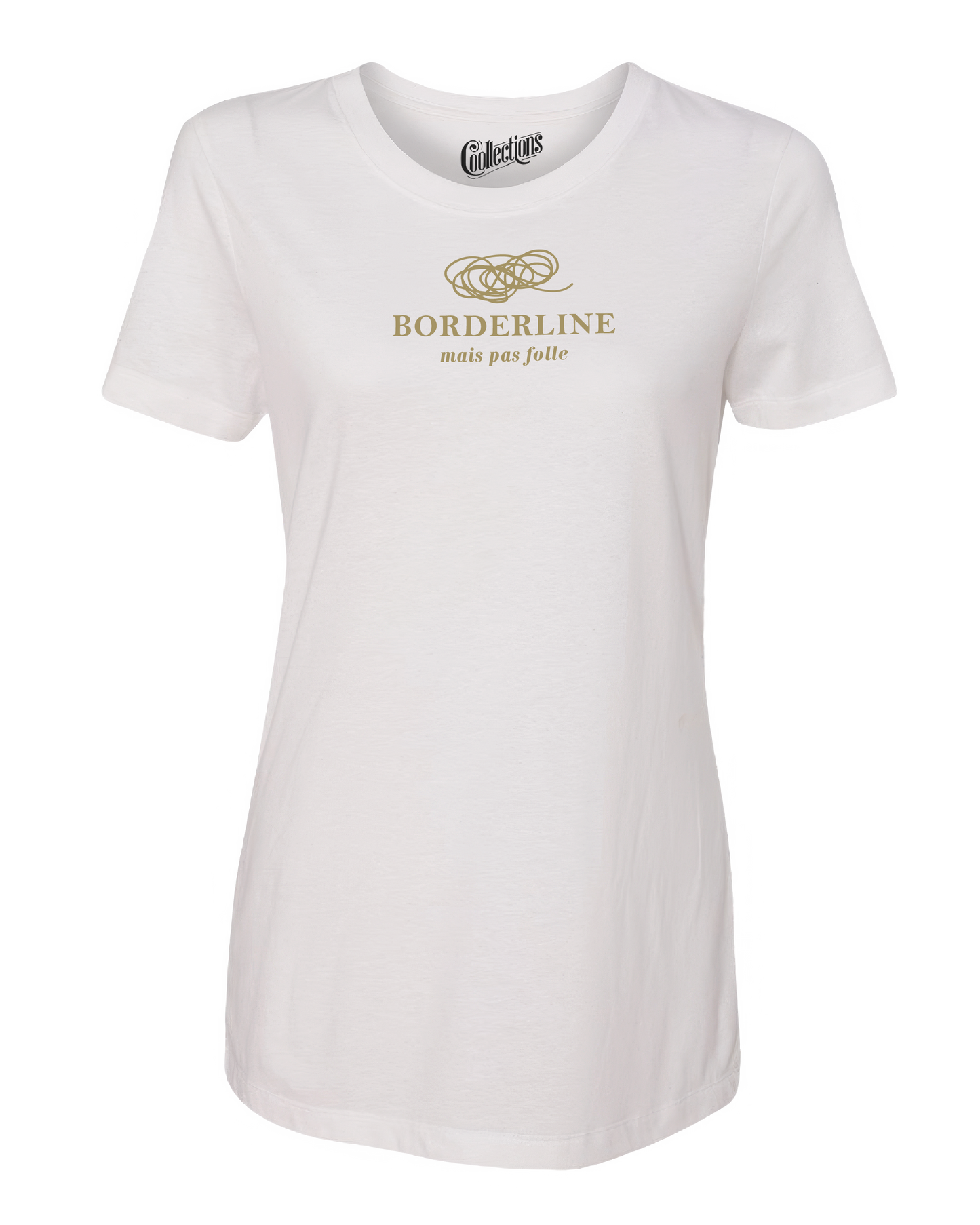 T-shirt ajusté - Borderline, pas folle