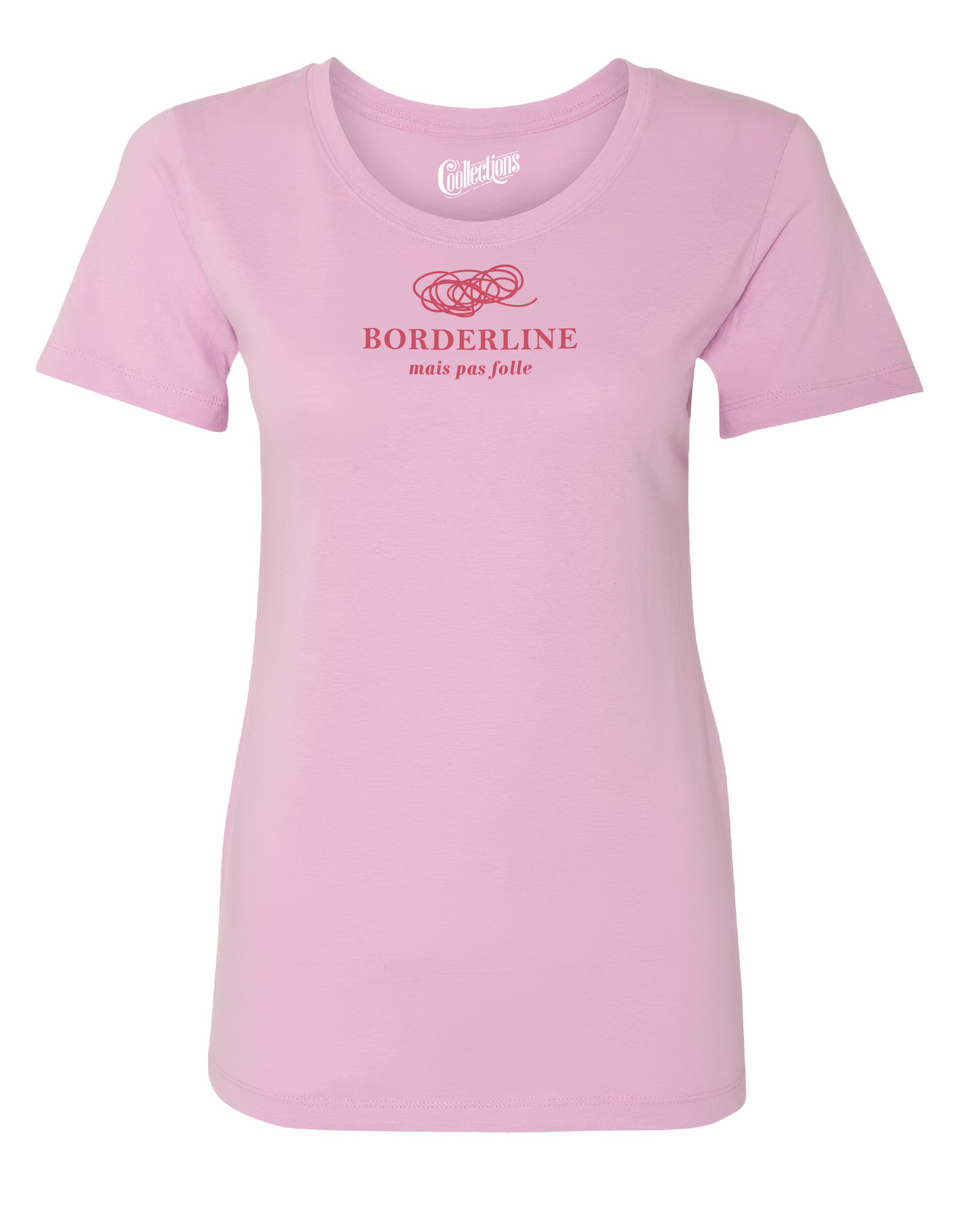 T-shirt ajusté - Borderline, pas folle