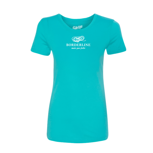 T-shirt ajusté - Borderline, pas folle