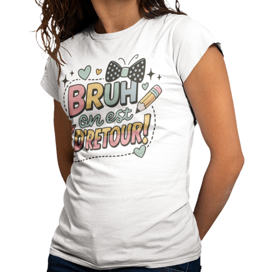 T-shirt - Bruh Mode École pour femme