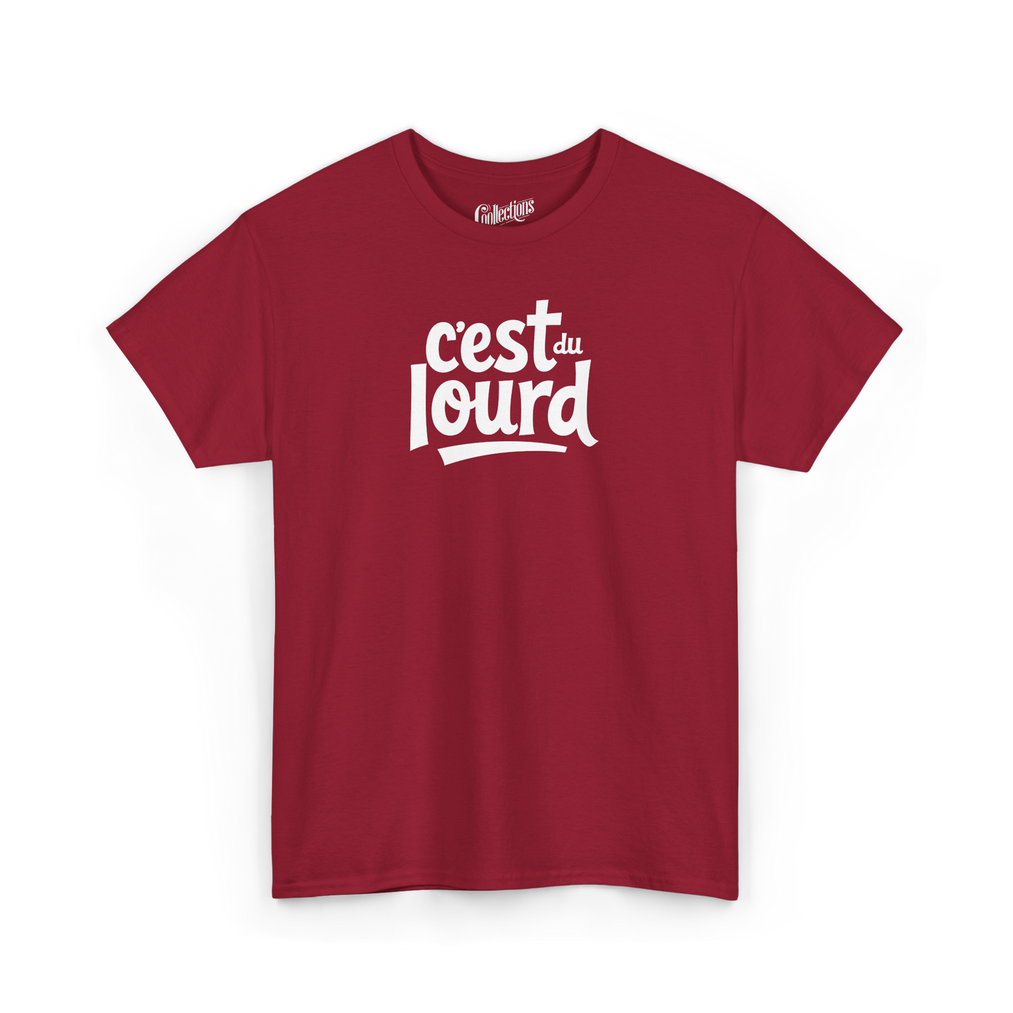 T-shirt - C’est du Lourd