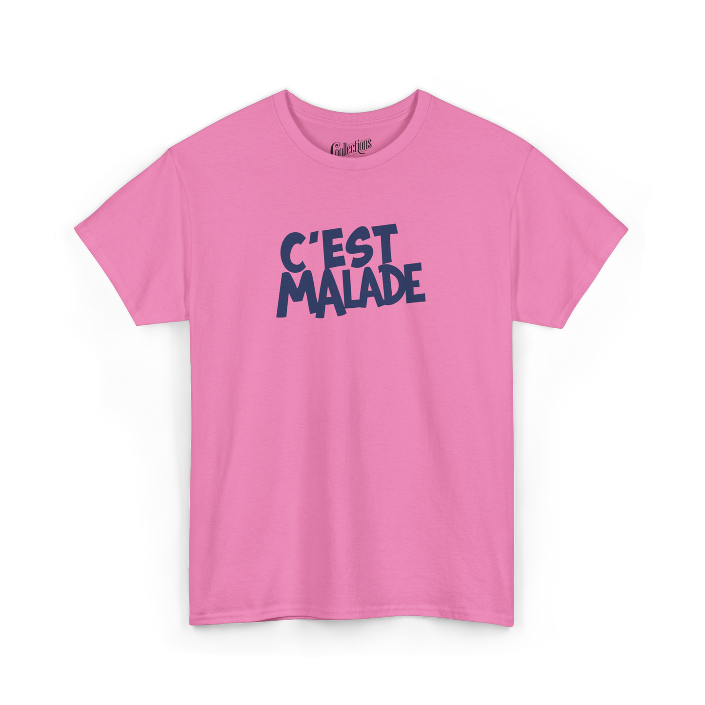 T-shirt - C’est Malade