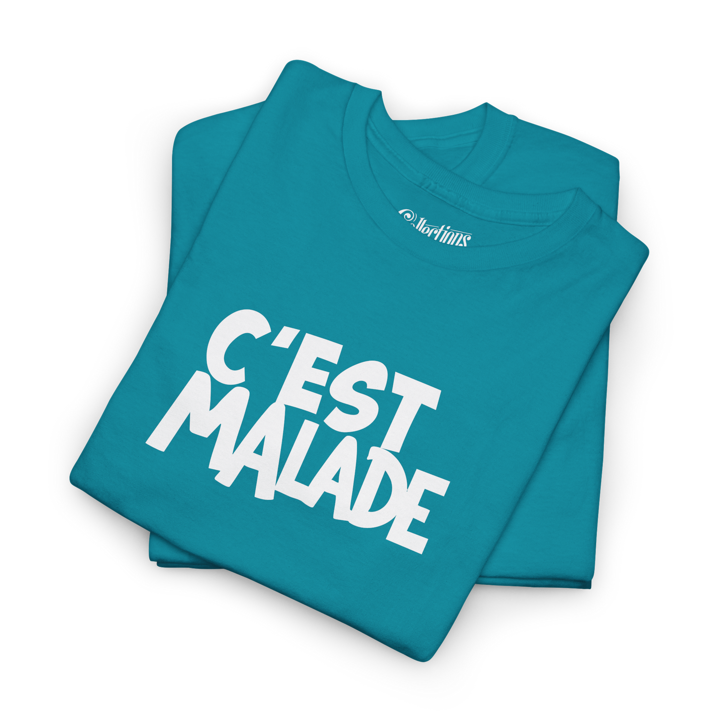T-shirt - C’est Malade