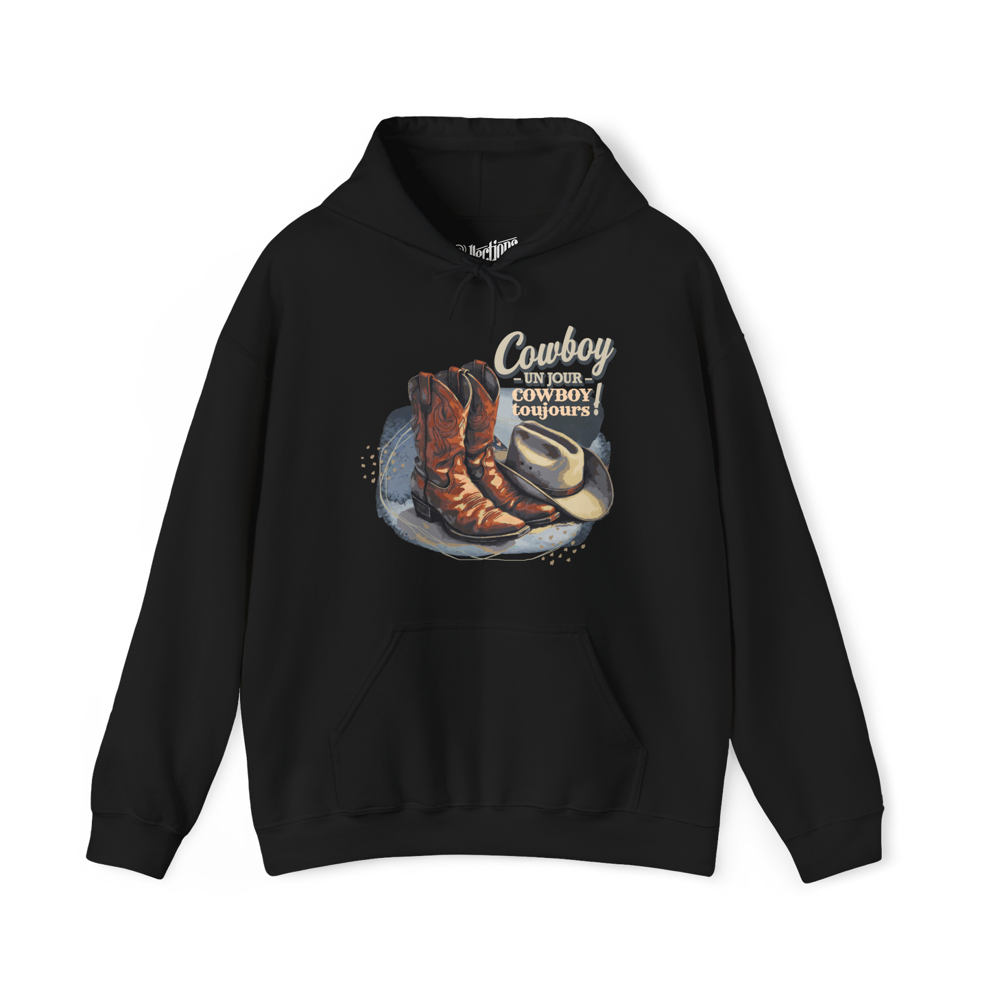 Sweat à capuche – Cowboy un jour, Cowboy toujours!