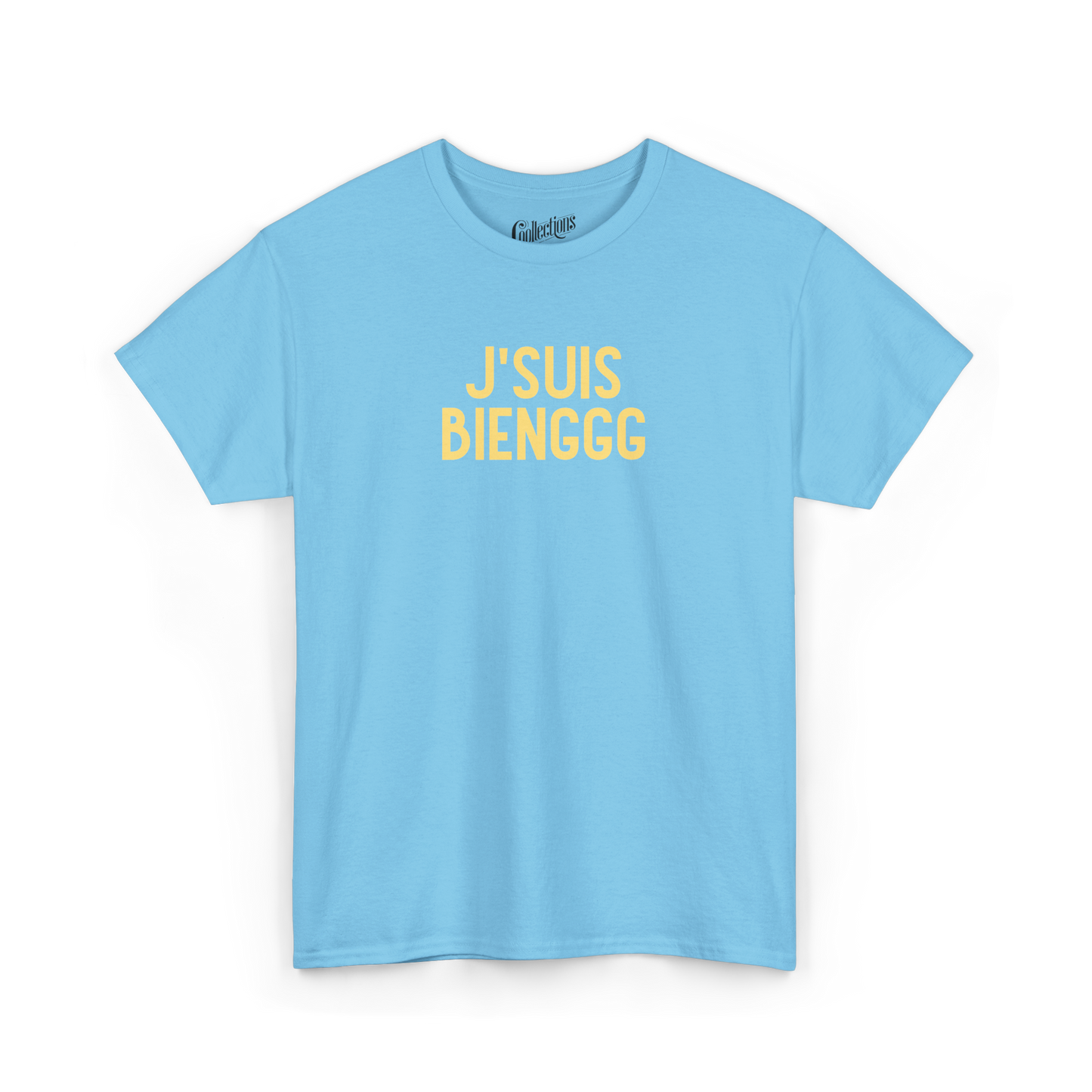 T-shirt - J’suis bienggg