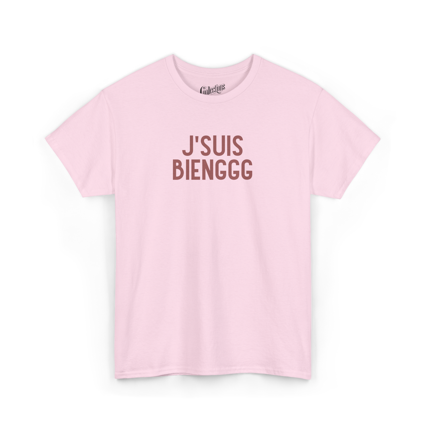 T-shirt - J’suis bienggg