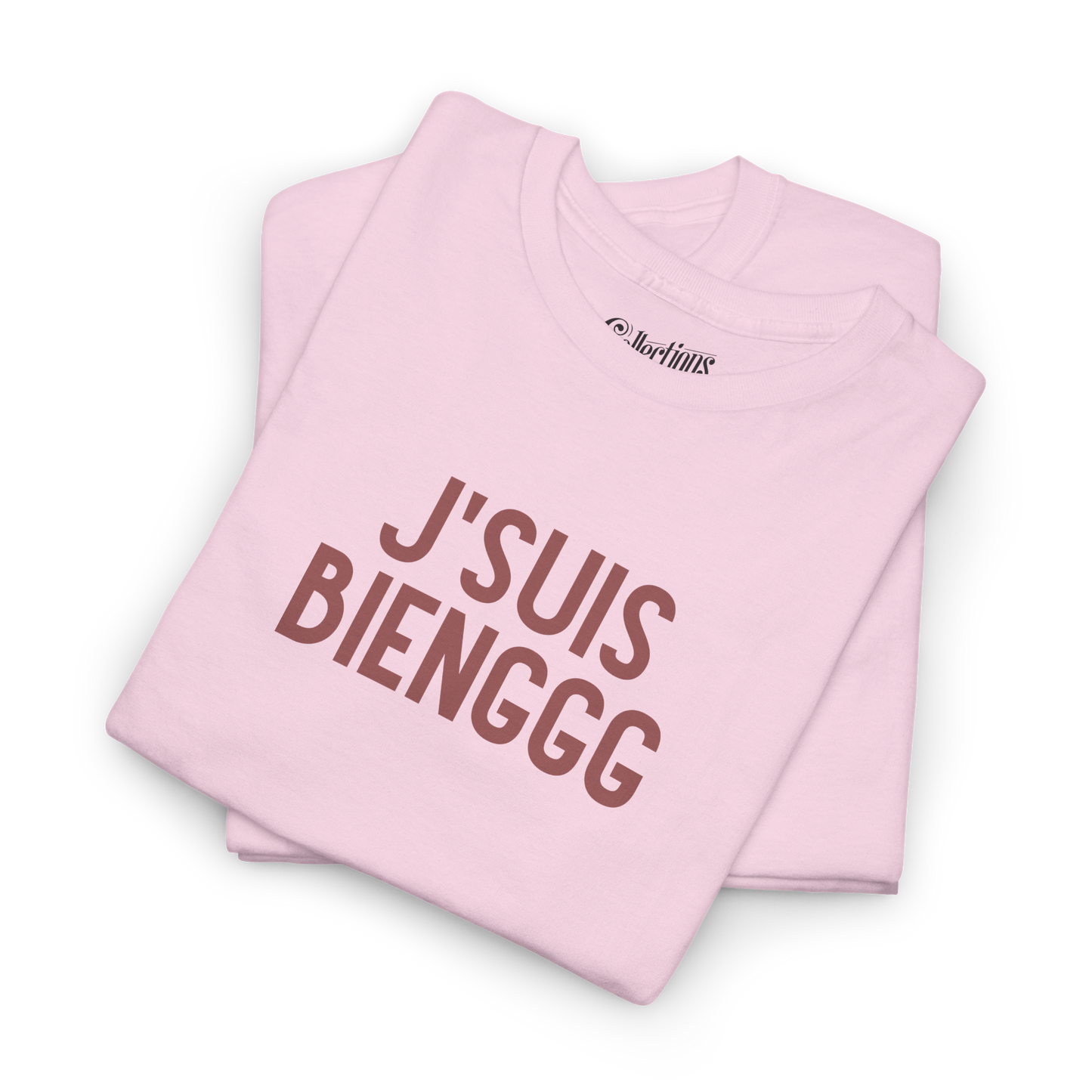 T-shirt - J’suis bienggg