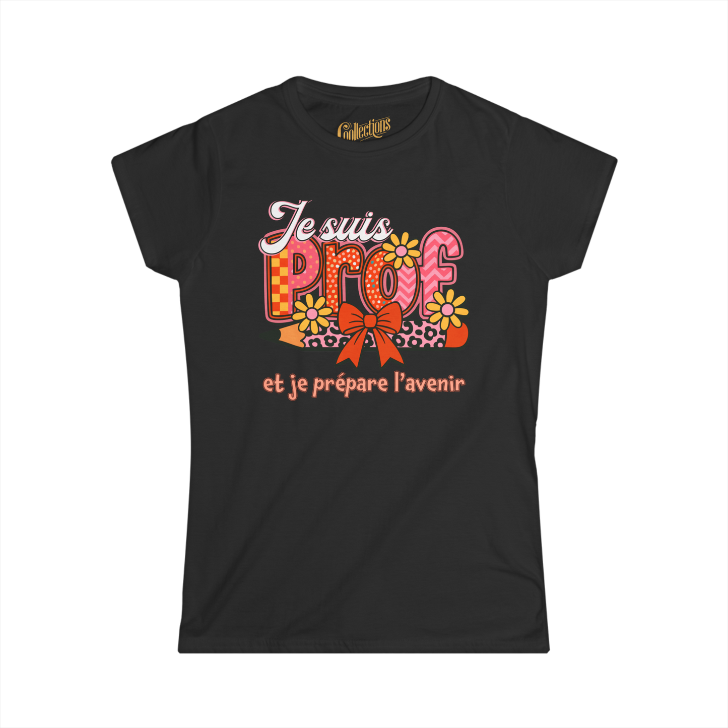 T-shirt - Je suis prof et je prépare l’avenir