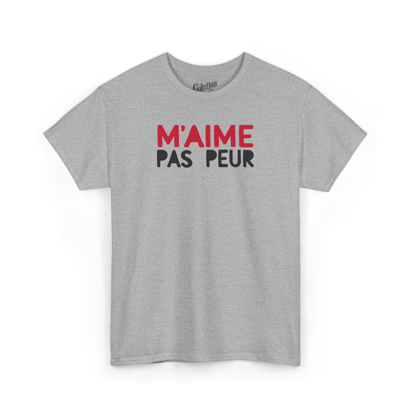 T-shirt – M’aime Pas Peur