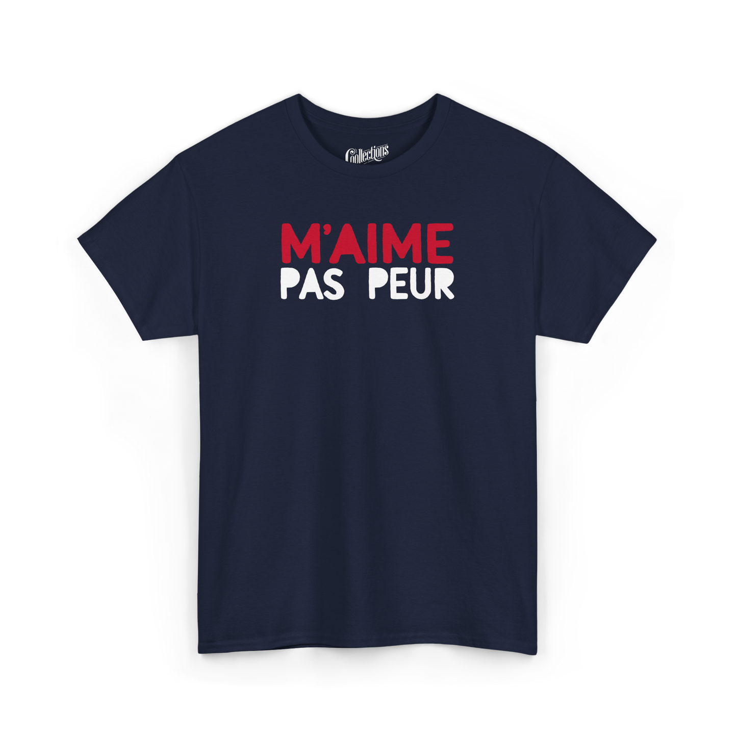 T-shirt – M’aime Pas Peur