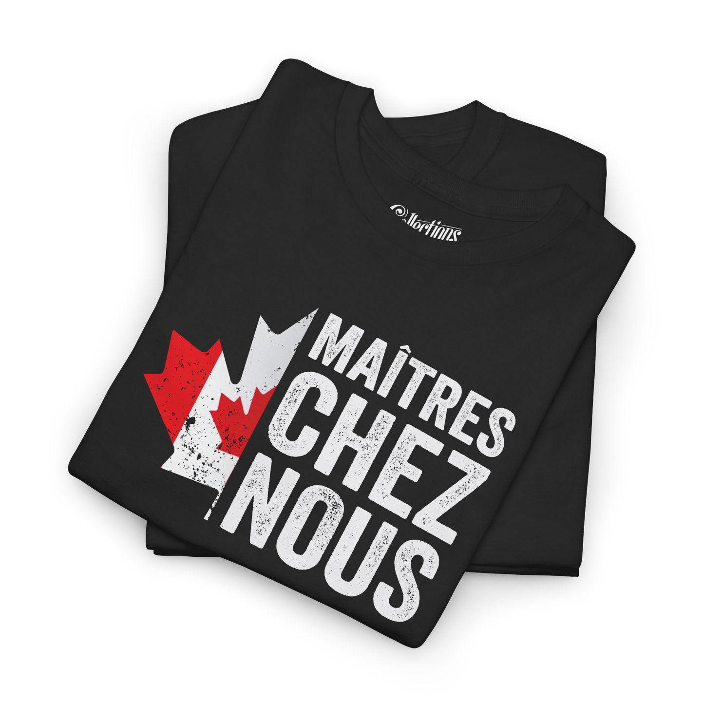 T-Shirt - Maîtres Chez Nous