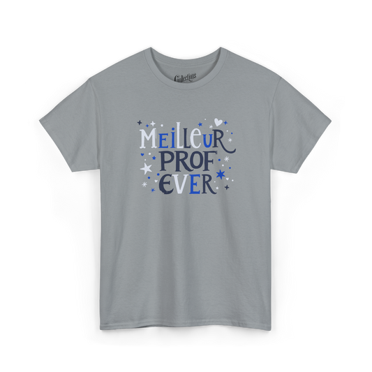 T-shirt - Meilleur Prof Ever