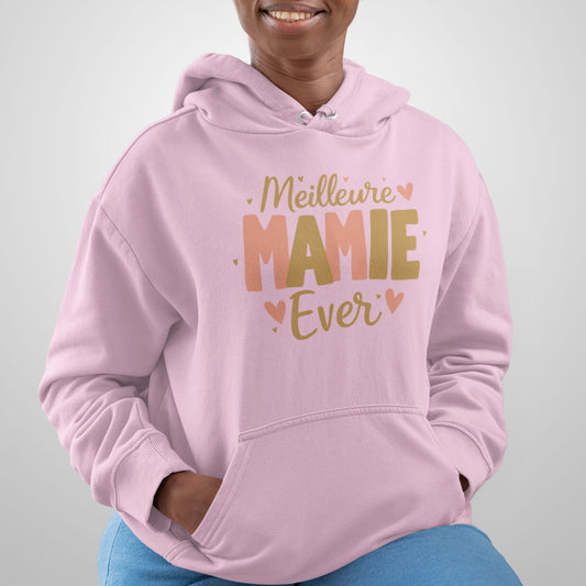 Sweat à capuche - Meilleure Mamie Ever