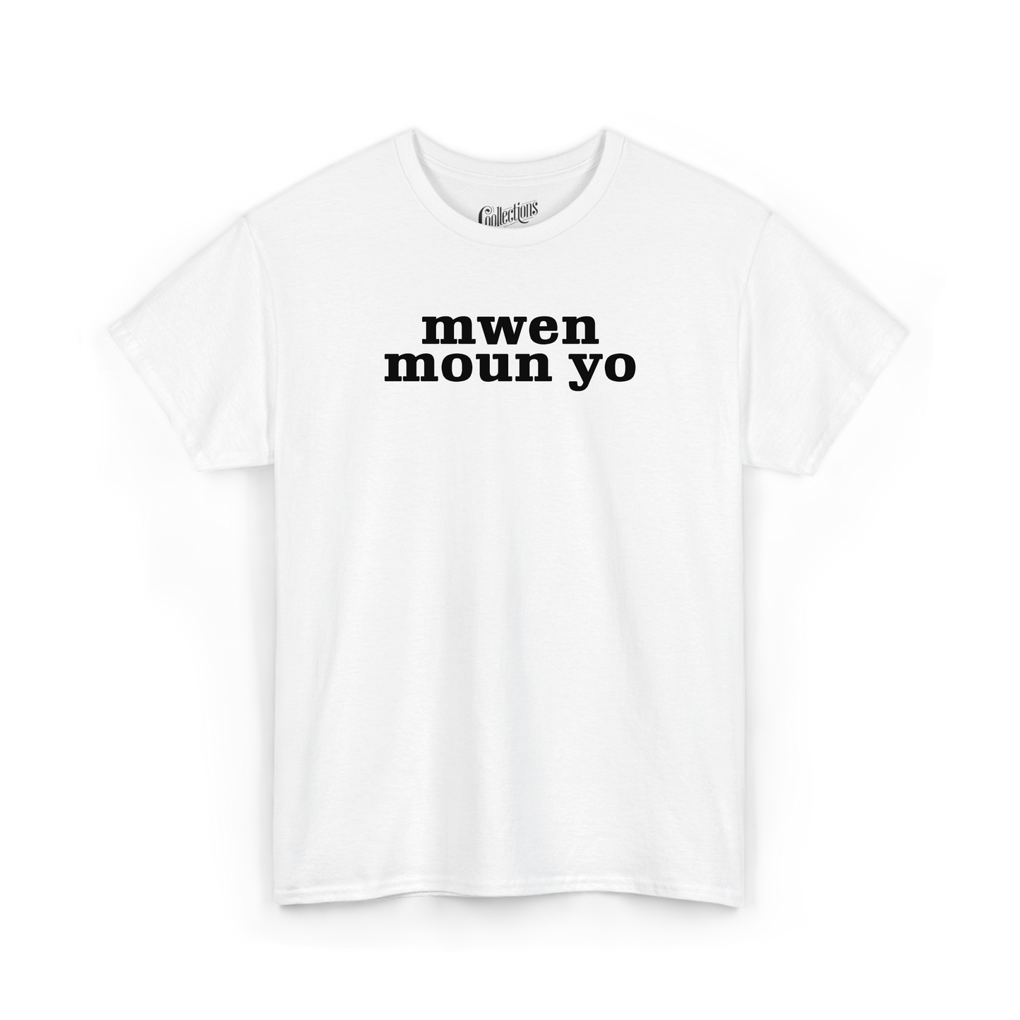 T-shirt - Mwen Moun Yo