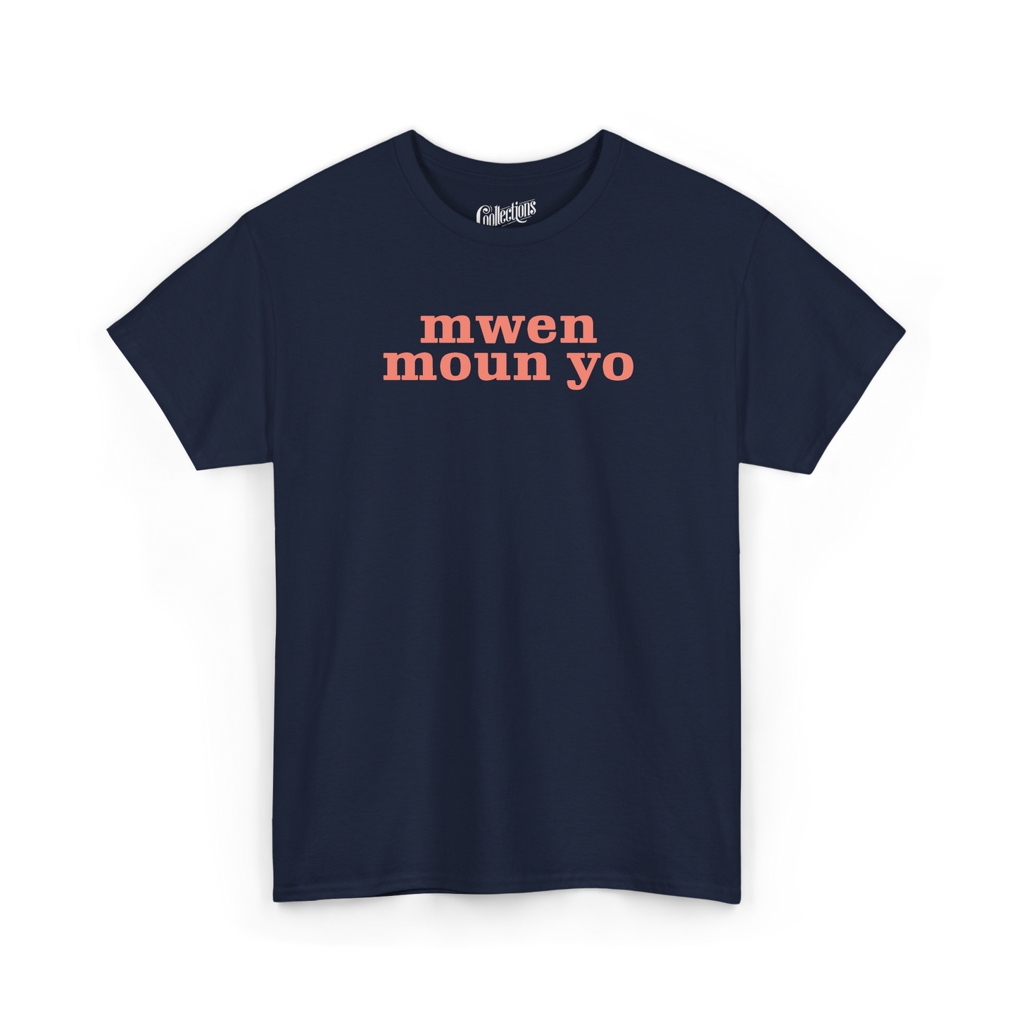 T-shirt - Mwen Moun Yo