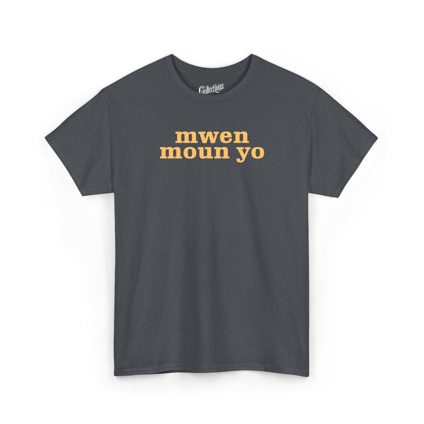 T-shirt - Mwen Moun Yo