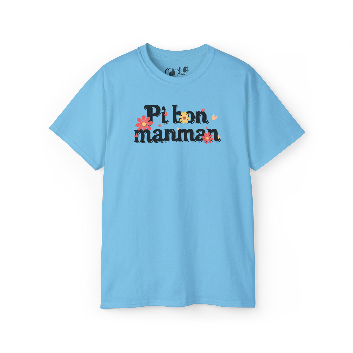 T-Shirt - Pi bon Manman