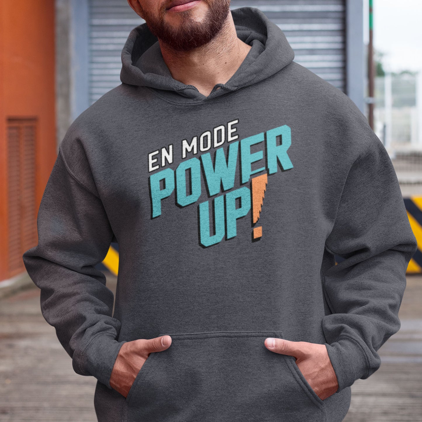 Hoodie - In Power Up Mode!