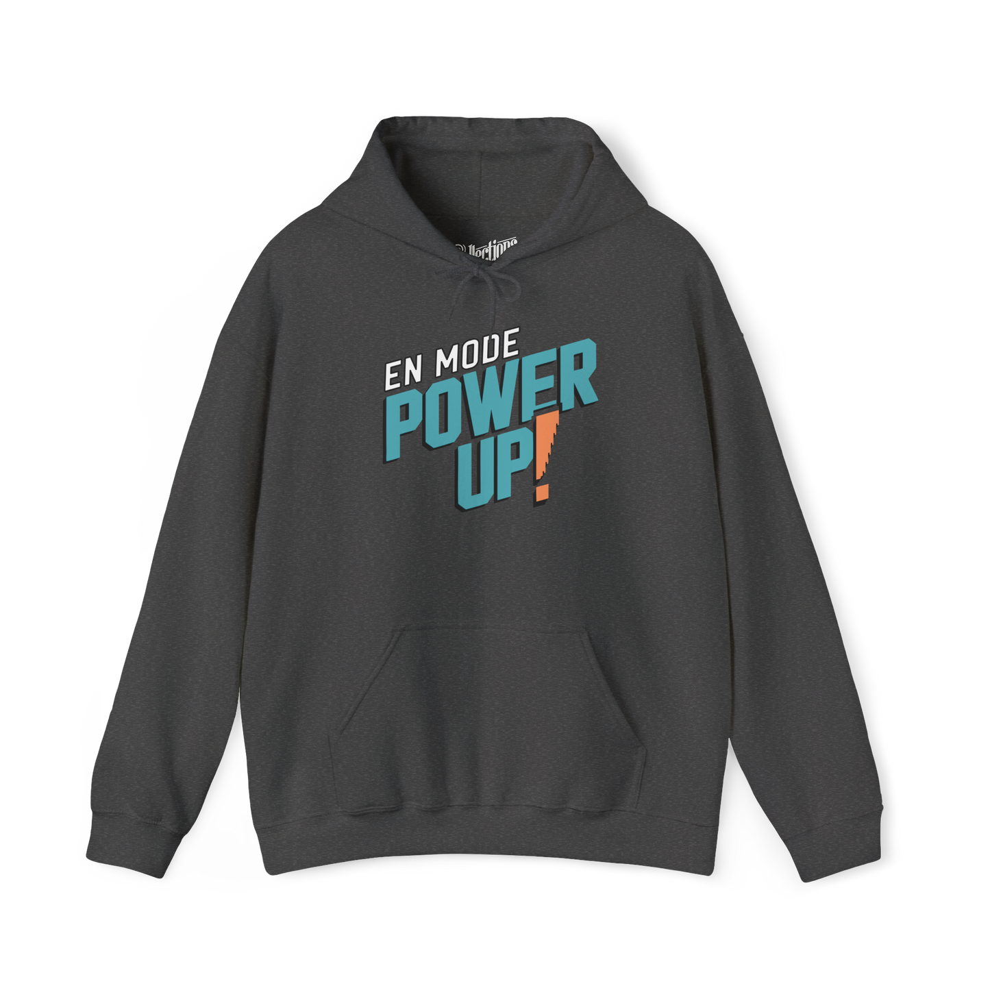 Sweat à capuche - En Mode Power Up!