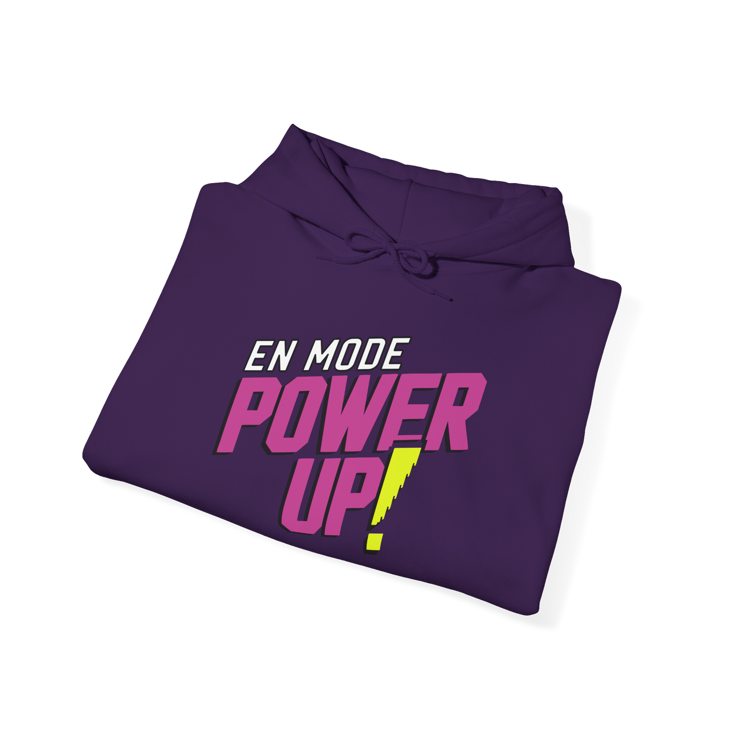 Sweat à capuche - En Mode Power Up!
