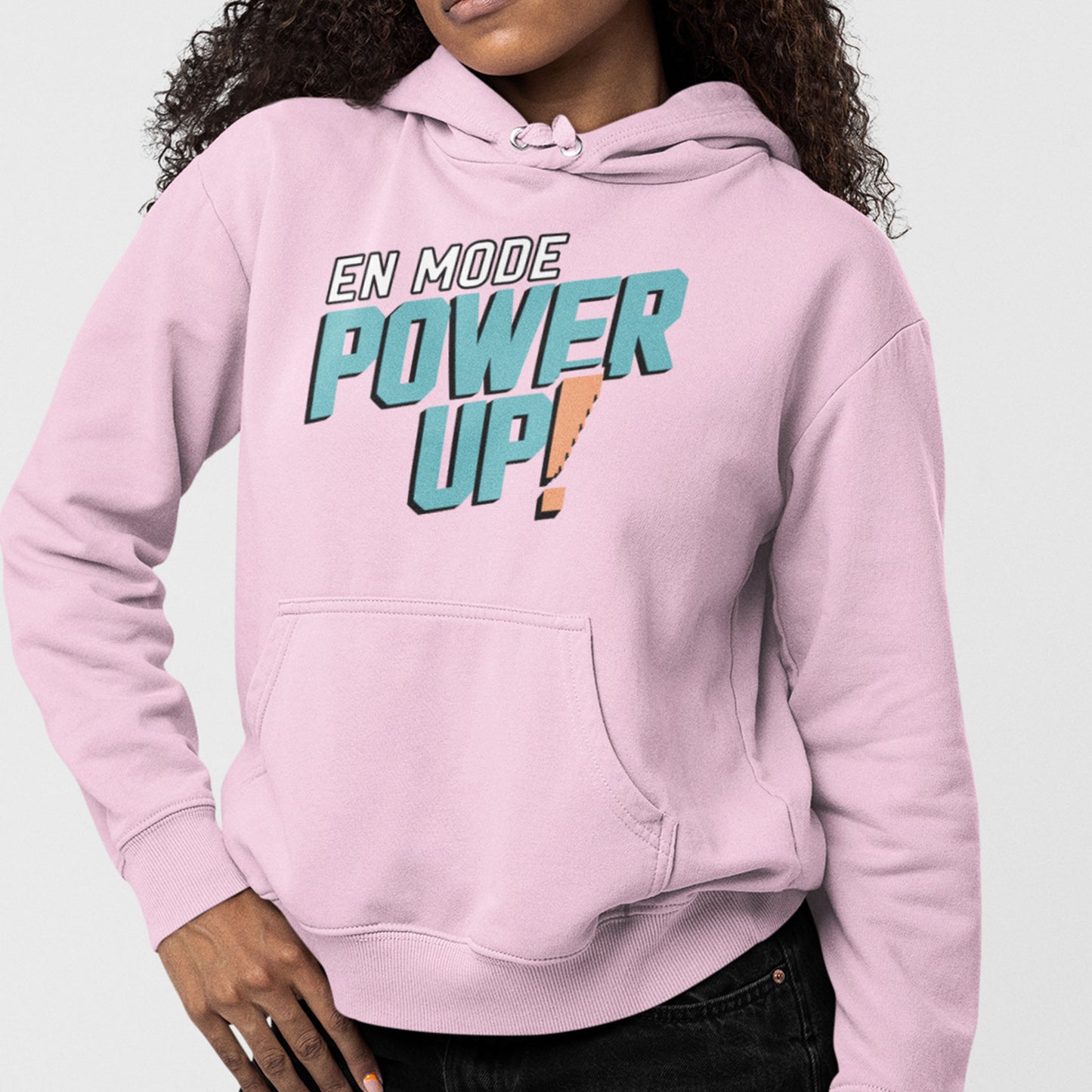 Sweat à capuche - En Mode Power Up!