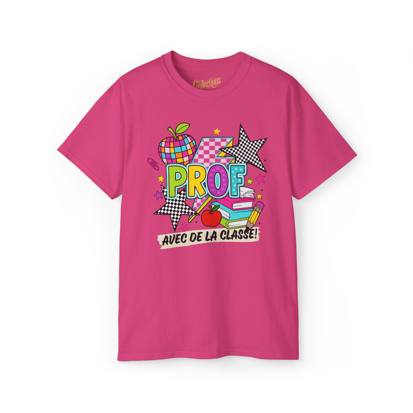 T-shirt - Prof avec de la classe