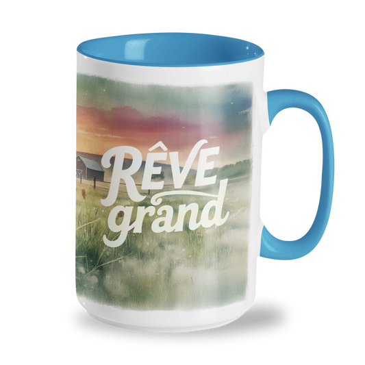 Tasse 15 oz – Rêve grand