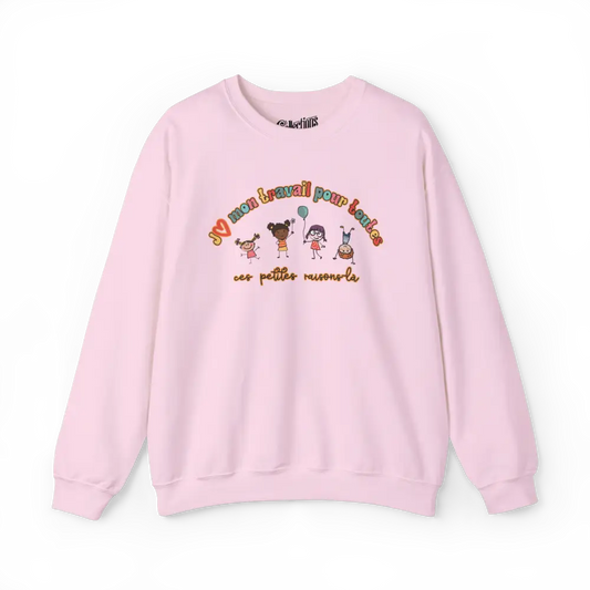 Vie d’Prof - Sweat-shirt - J’aime mon travail pour toutes ces petites raisons