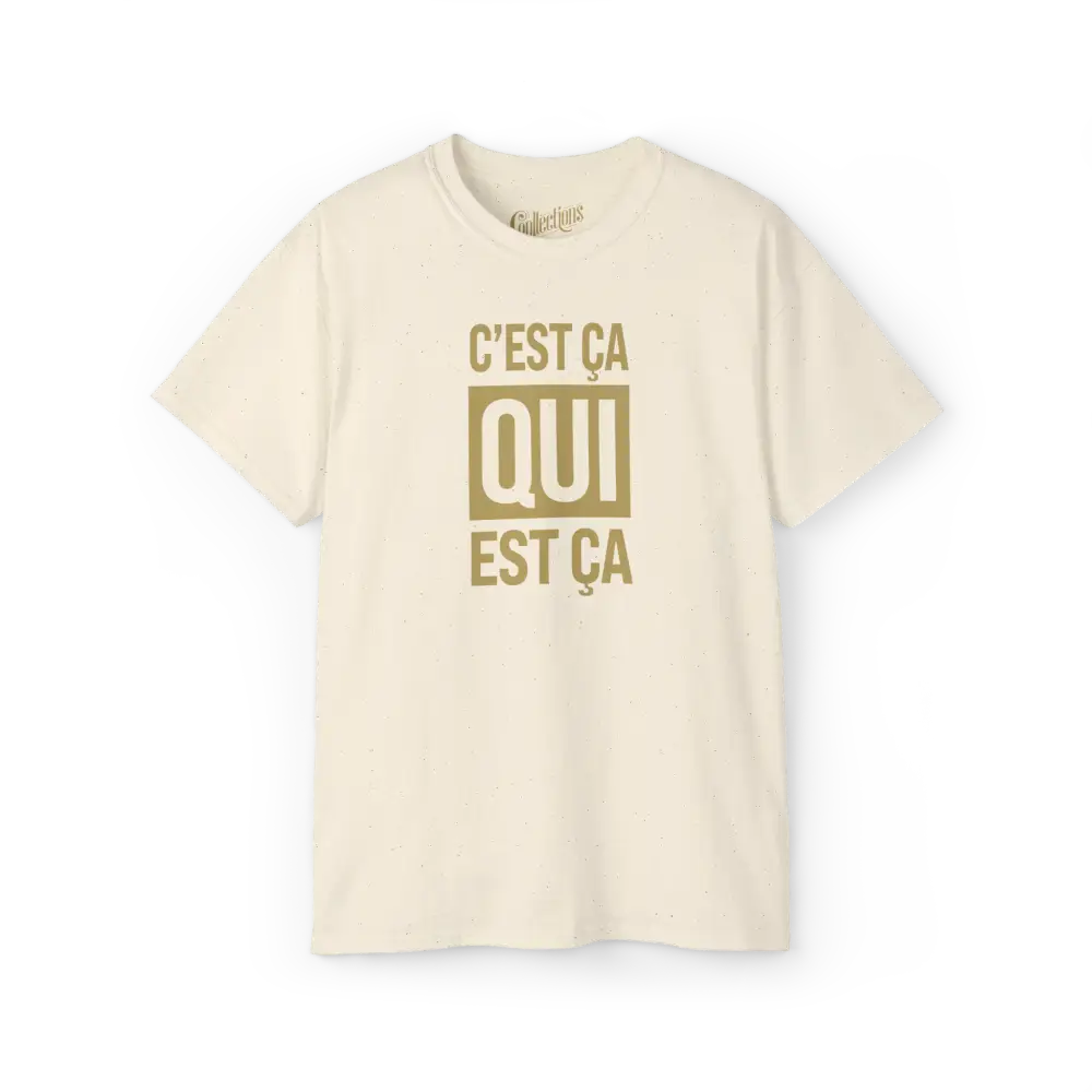 Mot pour Mot - T-Shirt - T-shirt - C’est ça qui est ça - Naturel / S / M