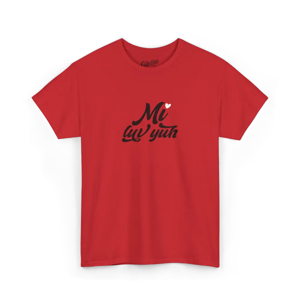 Saint-Valentin - T-Shirt - T-shirt - Je t’aime ’Mi luv yuh’ - Patwa jamaïcain - Rouge / S / M