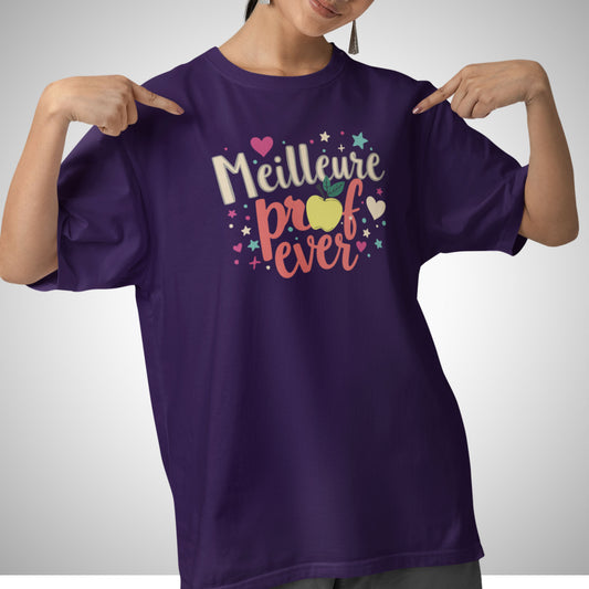 T-shirt - Meilleure prof ever!