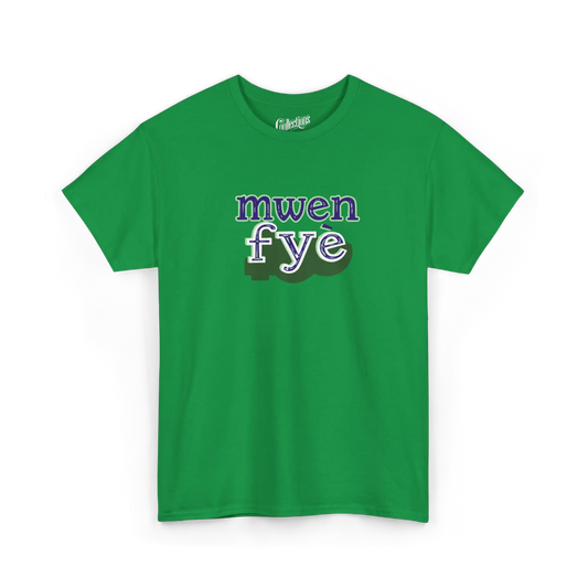 Créolofolie - T-Shirt - T-shirt - Mwen Fyè - Vert / S / M
