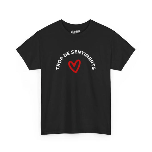 Vie d’Phoqué - T-Shirt - T-shirt - Trop de sentiments - Noir / S / M