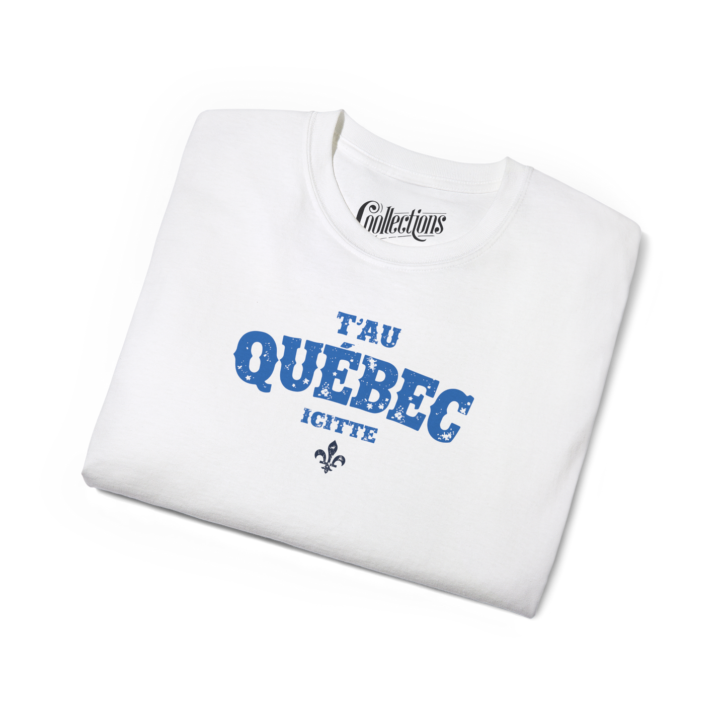 T-shirt - T’au Québec Icitte