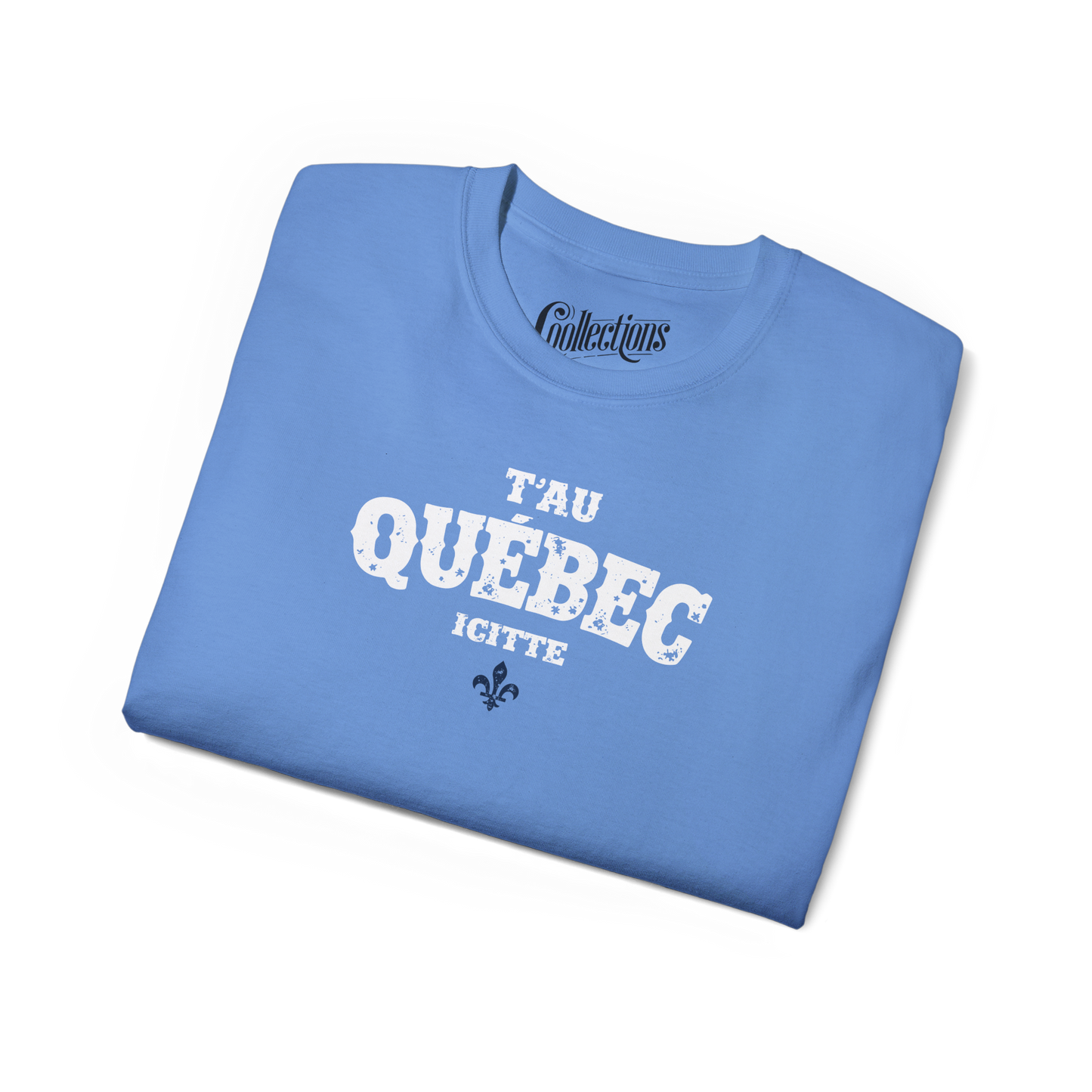T-shirt - T’au Québec Icitte