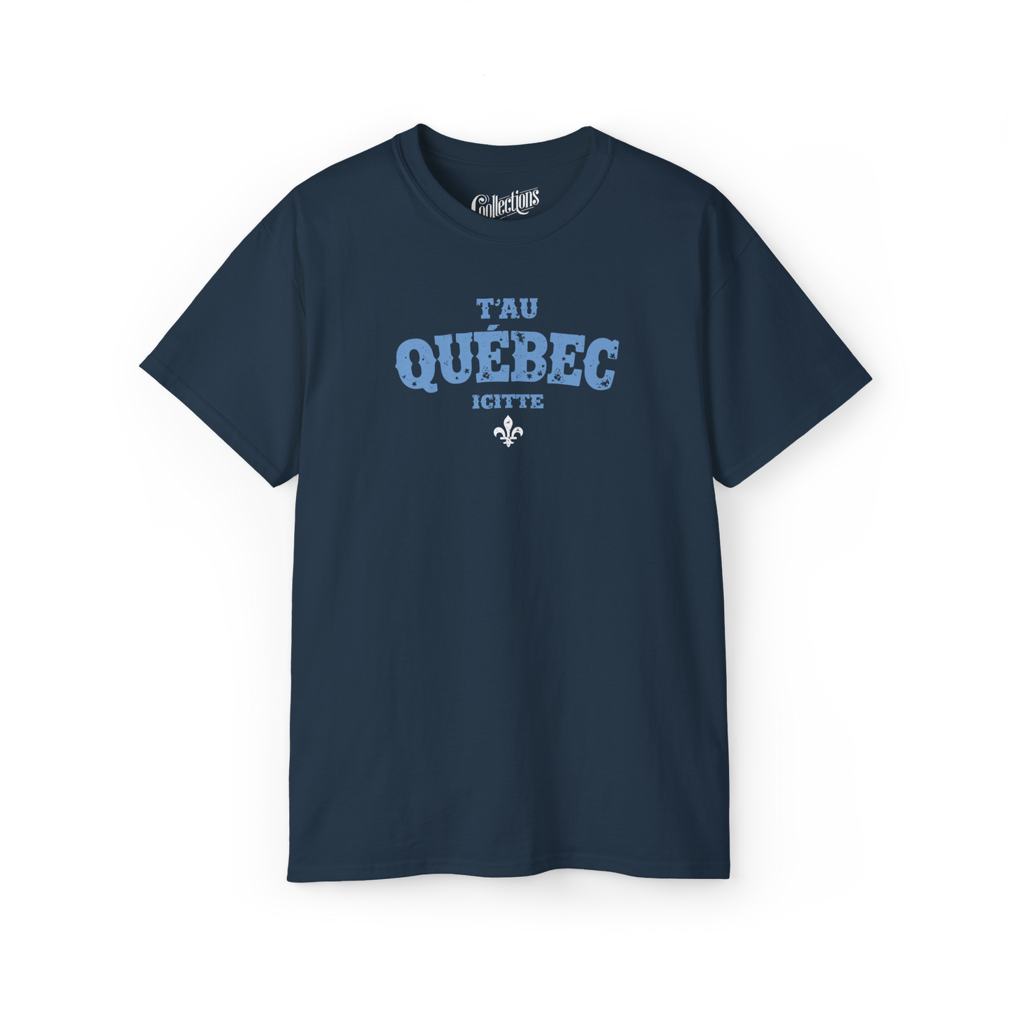 T-shirt - T’au Québec Icitte