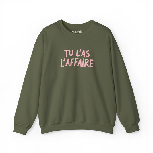 Sweat-shirt - Tu L'as L'Affaire