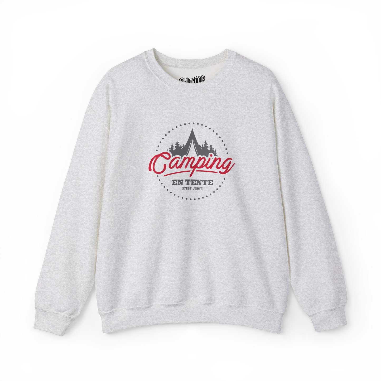 Sweat-shirt - Camping en tente, c'est l'shit