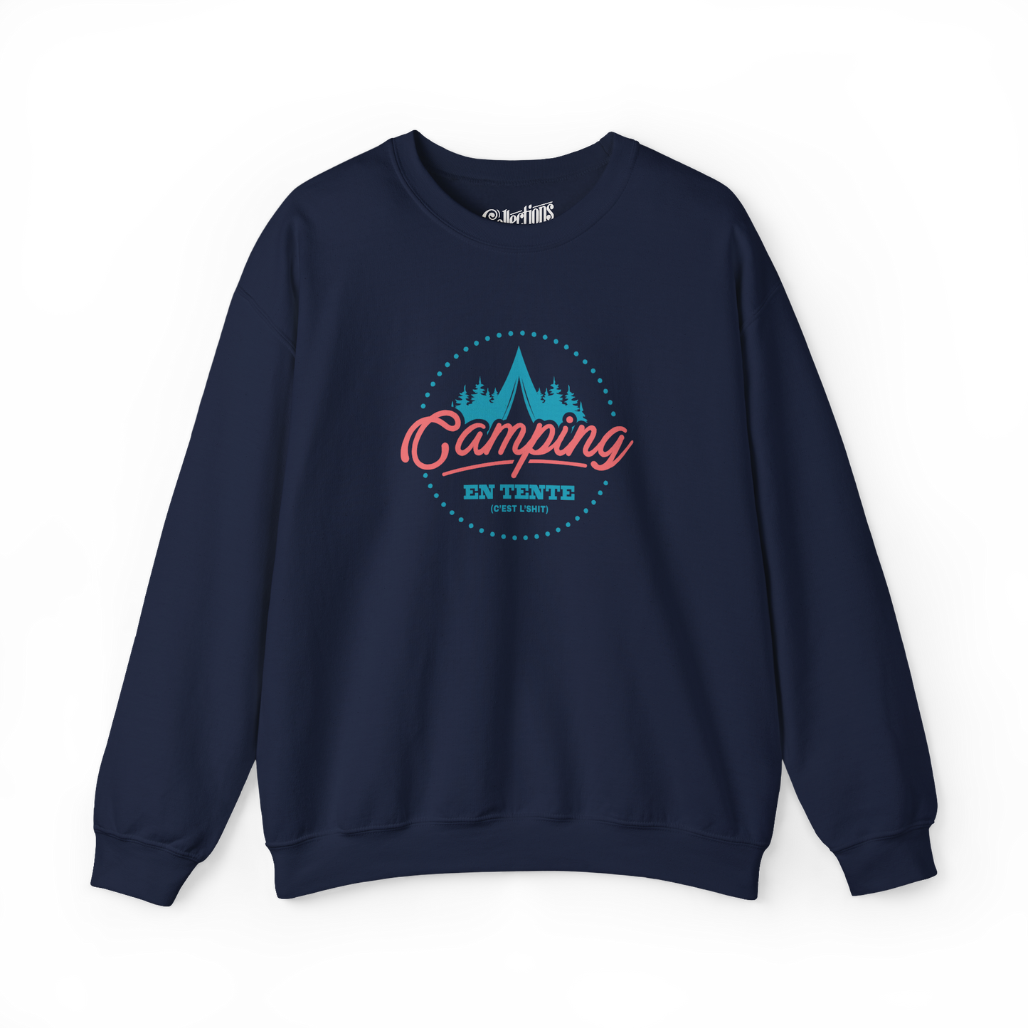 Sweat-shirt - Camping en tente, c'est l'shit