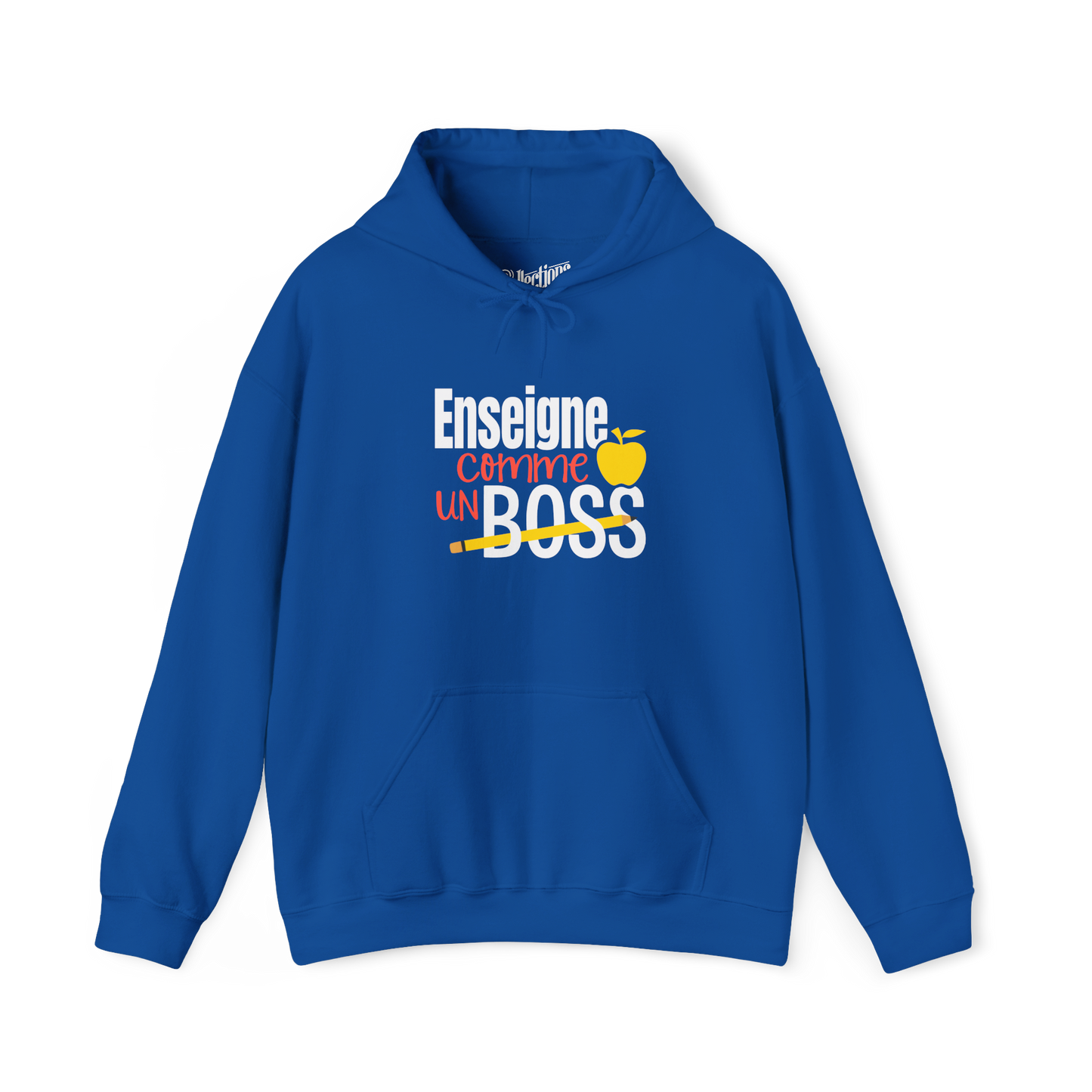 Sweat à capuche - Enseigne comme une BOSS!