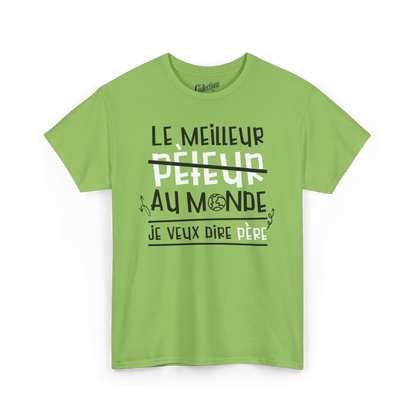 T-shirt - Le meilleur pèteur au monde… euh, père!