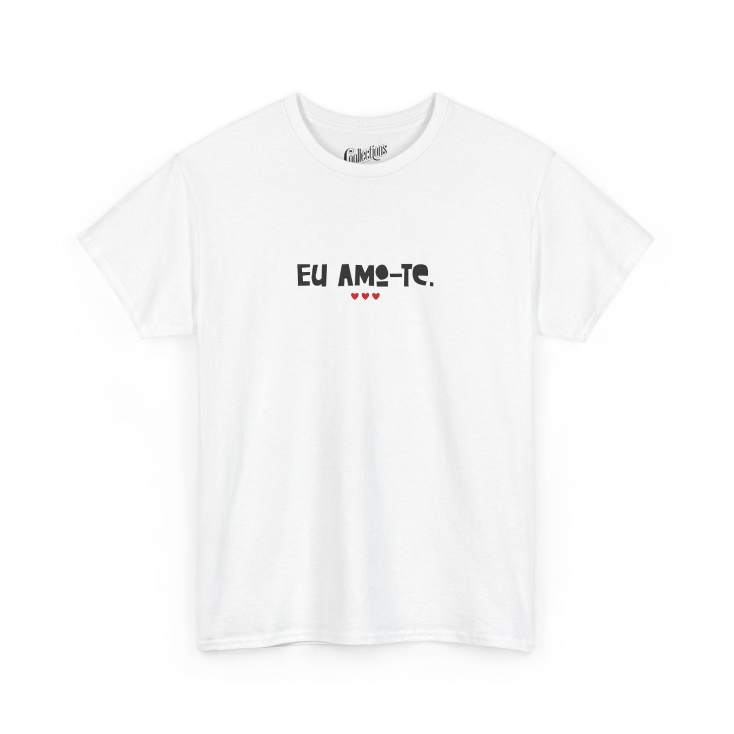 T-shirt - Je t'aime "Eu amo-te" - Portuguais